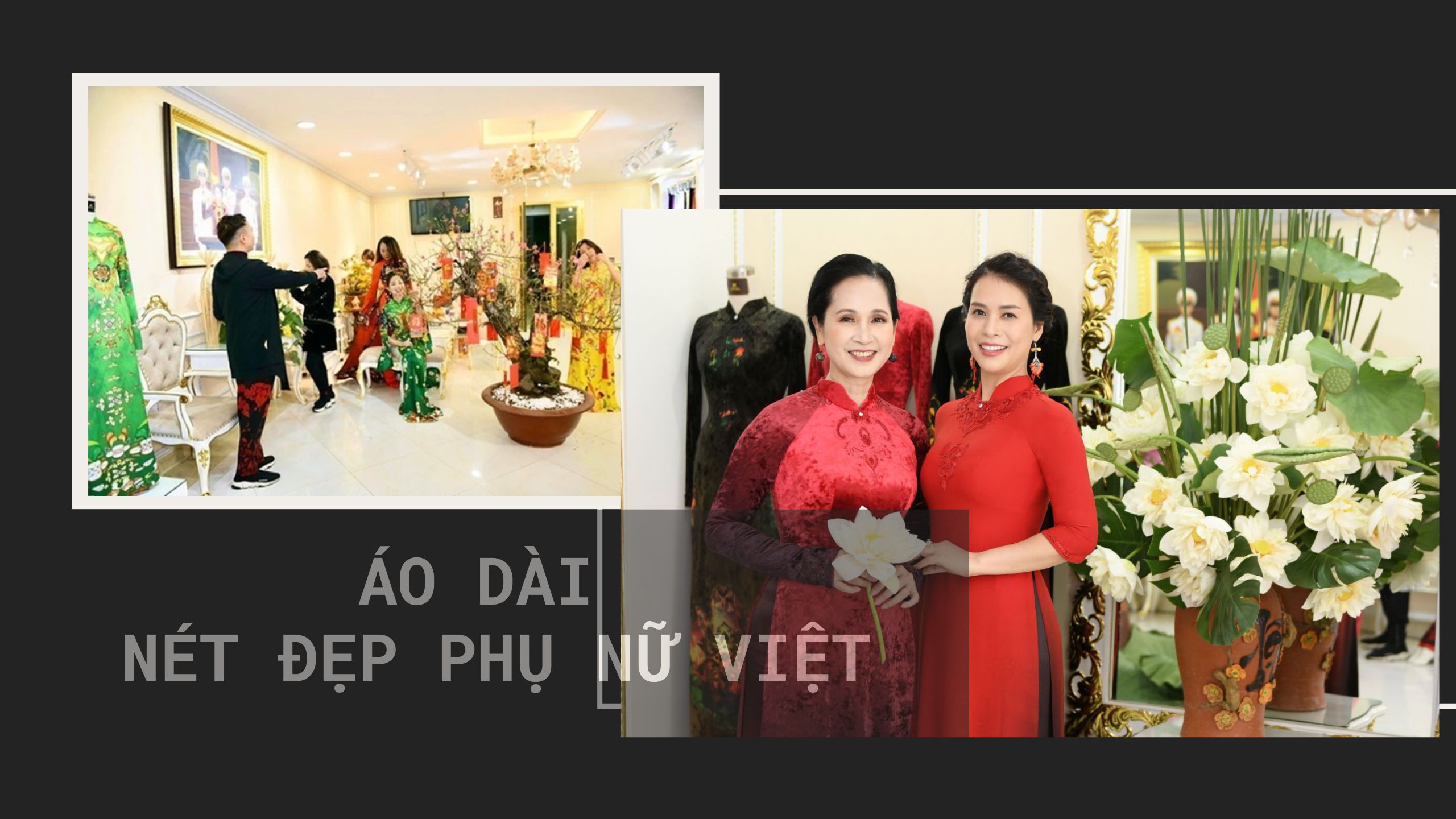 ÁO DÀI – NÉT ĐẸP PHỤ NỮ VIỆT