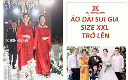 ÁO DÀI SUI GIA CHO NGƯỜI SIZE XXL TRỞ LÊN